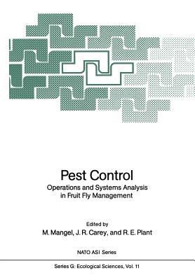 Pest Control: Operations and Systems Analysis in Fruit Fly Management - cover