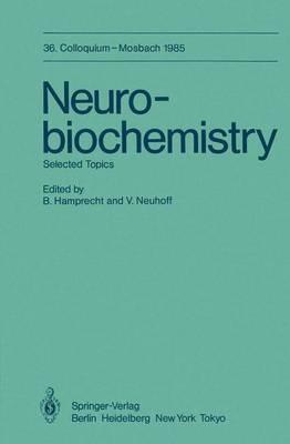 Neurobiochemistry: Selected Topics - cover