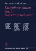 Krisenintervention Suizid Konsiliarpsychiatrie: Band 2: Krisenintervention, Suizid, Konsiliarpsychiatrie