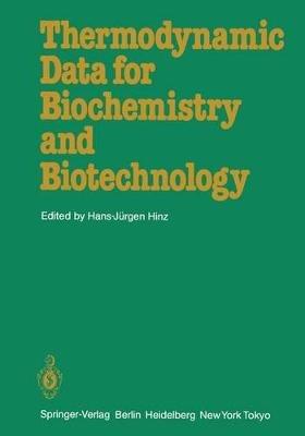 Thermodynamic Data for Biochemistry and Biotechnology - cover