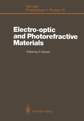 Electro-optic and Photorefractive Materials: Proceedings of the International School on Material Science and Technology, Erice, Italy, July 6–17, 1986 - cover