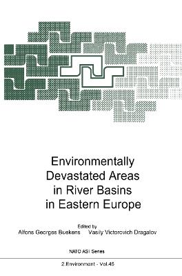 Environmentally Devastated Areas in River Basins in Eastern Europe - cover