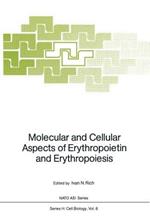 Molecular and Cellular Aspects of Erythropoietin and Erythropoiesis