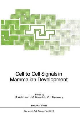 Cell to Cell Signals in Mammalian Development - cover