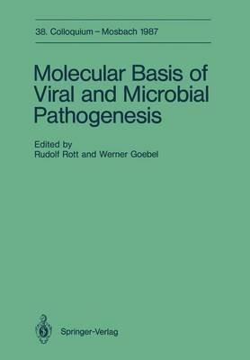 Molecular Basis of Viral and Microbial Pathogenesis: April 9-11, 1987 - cover