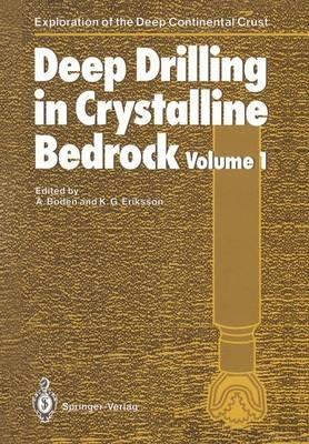 Deep Drilling in Crystalline Bedrock: The Deep Gas Drilling in the Siljan Impact Structure, Sweden and Astroblemes - cover
