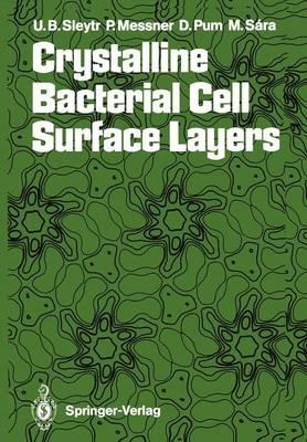 Crystalline Bacterial Cell Surface Layers - cover