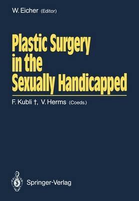 Plastic Surgery in the Sexually Handicapped - cover