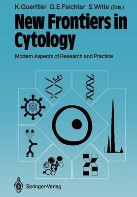 New Frontiers in Cytology: Modern Aspects of Research and Practice - cover