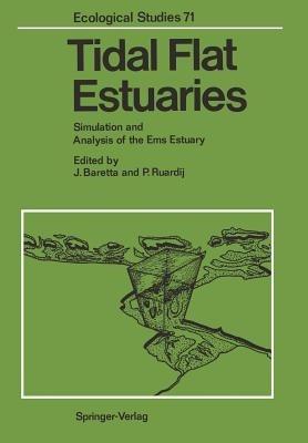 Tidal Flat Estuaries: Simulation and Analysis of the Ems Estuary - cover