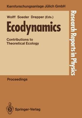 Ecodynamics: Contributions to Theoretical Ecology - cover