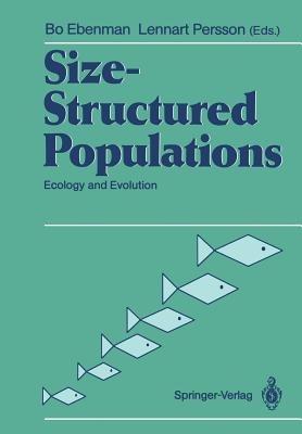 Size-Structured Populations: Ecology and Evolution - cover