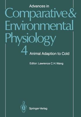 Advances in Comparative and Environmental Physiology: Animal Adaptation to Cold - cover