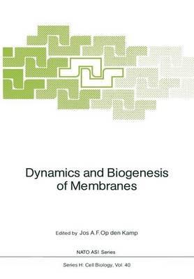 Dynamics and Biogenesis of Membranes - cover