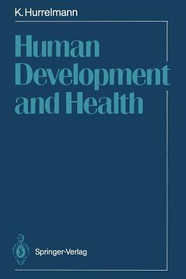 Human Development and Health - Klaus Hurrelmann - cover