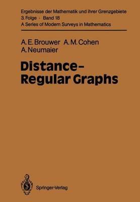 Distance-Regular Graphs - Andries E. Brouwer,Arjeh M. Cohen,Arnold Neumaier - cover