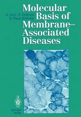 Molecular Basis of Membrane-Associated Diseases - cover