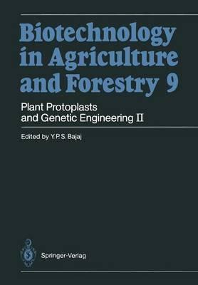 Plant Protoplasts and Genetic Engineering II - Y. P. S. Bajaj - cover