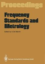 Frequency Standards and Metrology: Proceedings of the Fourth Symposium, Ancona, Italy, September 5 – 9, 1988