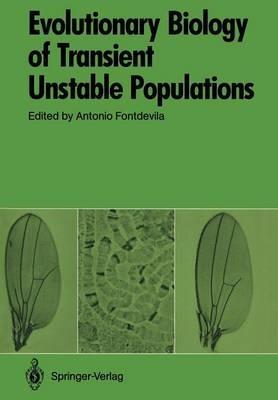 Evolutionary Biology of Transient Unstable Populations - cover