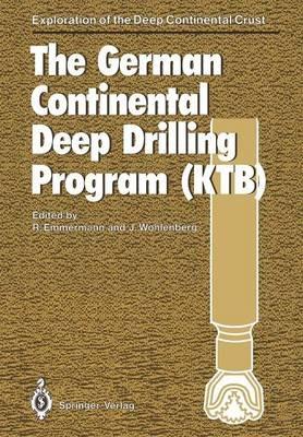 The German Continental Deep Drilling Program (KTB): Site-selection Studies in the Oberpfalz and Schwarzwald - cover
