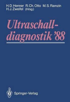 Ultraschalldiagnostik ’88: Dreiländertreffen Lugano. 12. gemeinsame Tagung der deutschsprachigen Gesellschaften für Ultraschalldiagnostik - cover