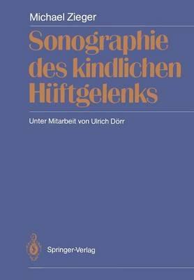 Sonographie des kindlichen Hüftgelenks - Michael Zieger - cover