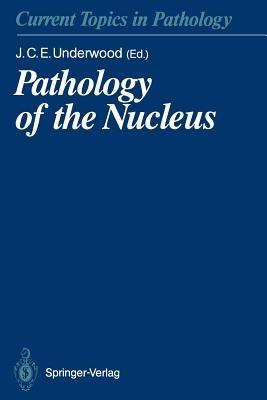 Pathology of the Nucleus - cover