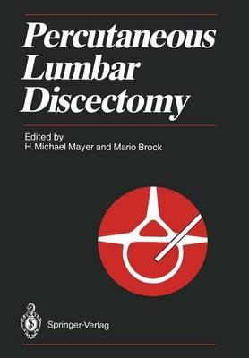 Percutaneous Lumbar Discectomy - cover