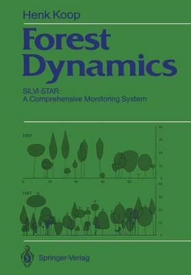 Forest Dynamics: SILVI-STAR: A Comprehensive Monitoring System - Henk Koop - cover