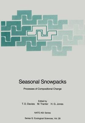 Seasonal Snowpacks: Processes of Compositional Change - cover