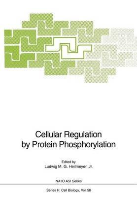 Cellular Regulation by Protein Phosphorylation - cover