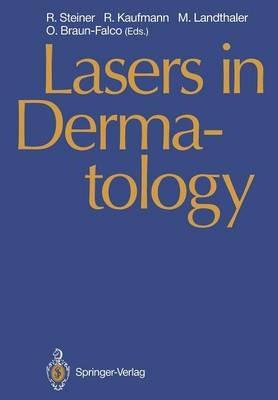 Lasers in Dermatology: Proceedings of the International Symposium, Ulm, 26 September 1989 - cover