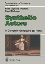 Synthetic Actors: in Computer-Generated 3D Films