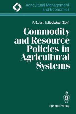 Commodity and Resource Policies in Agricultural Systems - cover