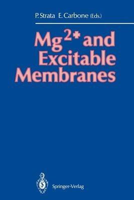 Mg2+ and Excitable Membranes - cover