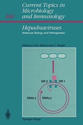 Hepadnaviruses: Molecular Biology and Pathogenesis - cover