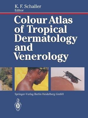 Colour Atlas of Tropical Dermatology and Venerology - cover