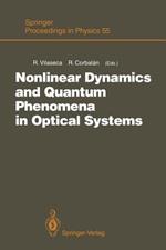 Nonlinear Dynamics and Quantum Phenomena in Optical Systems: Proceedings of the Third International Workshop Blanes (Girona, Spain), October 1–3, 1990