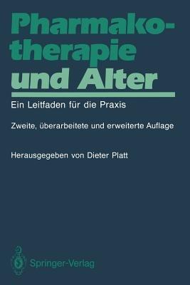 Pharmakotherapie und Alter: Ein Leitfaden für die Praxis - cover