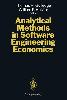 Analytical Methods in Software Engineering Economics - cover