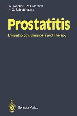 Prostatitis: Etiopathology, Diagnosis and Therapy - cover