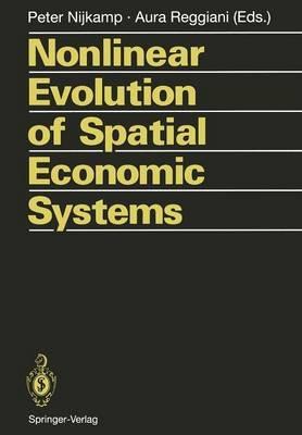 Nonlinear Evolution of Spatial Economic Systems - cover