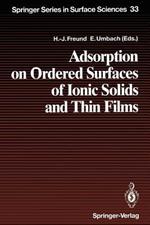 Adsorption on Ordered Surfaces of Ionic Solids and Thin Films: Proceedings of the 106th WE-Heraeus Seminar, Bad Honnef, Germany, February 15–18, 1993