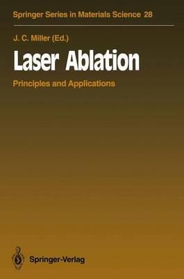 Laser Ablation: Principles and Applications - cover