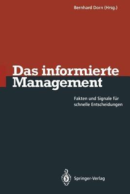 Das informierte Management: Fakten und Signale für schnelle Entscheidungen - cover