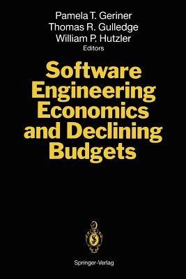 Software Engineering Economics and Declining Budgets - cover