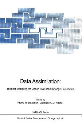 Data Assimilation: Tools for Modelling the Ocean in a Global Change Perspective - cover