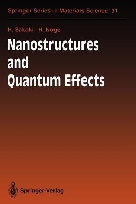Nanostructures and Quantum Effects: Proceedings of the JRDC International Symposium, Tsukuba, Japan, November 17–18, 1993 - cover