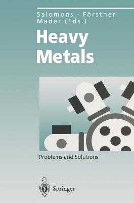 Heavy Metals: Problems and Solutions - cover